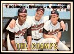 #1 The Champs Frank Robinson / Brooks Robinson / Hank Bauer 