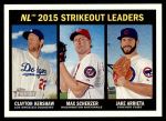 #238 NL Strikeout Leaders Clayton Kershaw / Max Scherzer / Jake Arrieta 