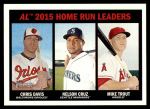 #243 AL HR Leaders Chris Davis / Nelson Cruz / Mike Trout 