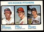 #604 Rookie Pitchers Jesse Jefferson / Dennis O'Toole / Bob Strampe 