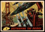 #7 Destroying the Bridge   
