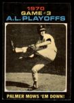 #197 1970 AL Playoffs - Game 3 - Palmer Mows 'Em Down Jim Palmer 