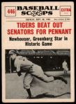 #446 Tigers Beat Out Senators for Pennant  Hal Newhouser  