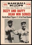 #476 Win Series Dizzy Dean / Daffy Dean 