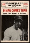 #467 Dimag Comes Thru  Joe DiMaggio 