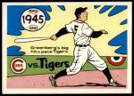 #42 1945 Tigers vs. Cubs   Hank Greenberg 
