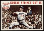 #136 1963 World Series - Game #1 - Koufax Strikes Out 15  Sandy Koufax 