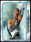 #156 Narrow Escape!  