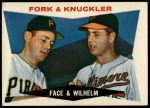 #115 Fork & Knuckler Hoyt Wilhelm / Roy Face 