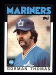 #750 Gorman Thomas 