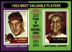 #191 1953 MVPs Roy Campanella / Al Rosen 