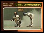 #460 1974 NL Championships Steve Garvey / Frank Taveras 