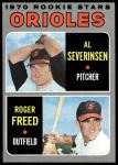 #477 Orioles Rookies Al Severinsen / Roger Freed 