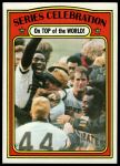 #230 1971 World Series Summary - Celebration Manny Sanguillen / Luke Walker / Gene Clines 