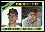 #442 Orioles Rookies Eddie Watt / Ed Barnowski 