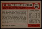 1954 Bowman #153 1B Whitey Lockman<br />B54B 02 5734<br /><a class='button AddToCart' data-ajax='true' data-ajax-mode='replace' data-ajax-update='#cart-info' href='/AddToCart?itemId=6969777&quantity=1&type=0'>Add To Cart</a>