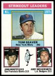#203 NL Strikeout Leaders Tom Seaver / Andy Messersmith / John Montefusco 
