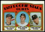 #351 Braves Rookies Tom House / Jimmy Britton / Rick Kester 