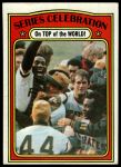 #230 1971 World Series Summary - Celebration Manny Sanguillen / Luke Walker / Gene Clines 