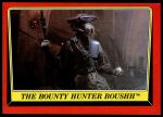 #25 The Bounty Hunter Boushh  