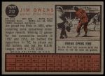 1962 Topps #212 Jim Owens<br />B62T 12 3543<br /><a class='button AddToCart' data-ajax='true' data-ajax-mode='replace' data-ajax-update='#cart-info' href='/AddToCart?itemId=7022424&quantity=1&type=0'>Add To Cart</a>