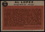 1962 Topps #286 Al Lopez<br />B62T 12 3750<br /><a class='button AddToCart' data-ajax='true' data-ajax-mode='replace' data-ajax-update='#cart-info' href='/AddToCart?itemId=7022847&quantity=1&type=0'>Add To Cart</a>
