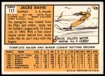 1963 Topps #117 Jacke Davis<br />B63T 10 8994<br /><a class='button AddToCart' data-ajax='true' data-ajax-mode='replace' data-ajax-update='#cart-info' href='/AddToCart?itemId=7024219&quantity=1&type=0'>Add To Cart</a>
