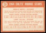 1964 Topps #226  -  Jerry Grote / Larry Yellen Colt 45s Rookies<br />B64T 12 6144<br /><a class='button AddToCart' data-ajax='true' data-ajax-mode='replace' data-ajax-update='#cart-info' href='/AddToCart?itemId=7024760&quantity=1&type=0'>Add To Cart</a>