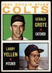 1964 Topps #226  -  Jerry Grote / Larry Yellen Colt 45s Rookies<br />B64T 12 6144<br /><a class='button AddToCart' data-ajax='true' data-ajax-mode='replace' data-ajax-update='#cart-info' href='/AddToCart?itemId=7024760&quantity=1&type=0'>Add To Cart</a>
