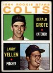 1964 Topps #226  -  Jerry Grote / Larry Yellen Colt 45s Rookies<br />B64T 12 6613<br /><a class='button AddToCart' data-ajax='true' data-ajax-mode='replace' data-ajax-update='#cart-info' href='/AddToCart?itemId=7026029&quantity=1&type=0'>Add To Cart</a>