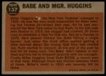 1962 Topps #137 NRM  -  Babe Ruth / Miller Huggins Babe and Mgr. Huggins<br />B62T 12 4238<br /><a class='button AddToCart' data-ajax='true' data-ajax-mode='replace' data-ajax-update='#cart-info' href='/AddToCart?itemId=7030384&quantity=1&type=0'>Add To Cart</a>