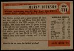 1954 Bowman #111 Murry Dickson<br />B54B 02 5783<br /><a class='button AddToCart' data-ajax='true' data-ajax-mode='replace' data-ajax-update='#cart-info' href='/AddToCart?itemId=7031253&quantity=1&type=0'>Add To Cart</a>