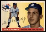 1955 Topps #158 Tom Carroll<br />B55T 03 2636<br /><a class='button AddToCart' data-ajax='true' data-ajax-mode='replace' data-ajax-update='#cart-info' href='/AddToCart?itemId=7031682&quantity=1&type=0'>Add To Cart</a>
