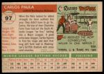 1955 Topps #97 Carlos Paula<br />B55T 03 2692<br /><a class='button AddToCart' data-ajax='true' data-ajax-mode='replace' data-ajax-update='#cart-info' href='/AddToCart?itemId=7032346&quantity=1&type=0'>Add To Cart</a>