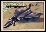 #46 XF4D Skyray  