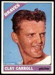 1966 Topps #307 Clay Carroll<br />B66T 14 3417<br /><a class='button AddToCart' data-ajax='true' data-ajax-mode='replace' data-ajax-update='#cart-info' href='/AddToCart?itemId=7036907&quantity=1&type=0'>Add To Cart</a>