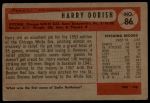 1954 Bowman #86 Harry Dorish<br />B54B 02 6029<br /><a class='button AddToCart' data-ajax='true' data-ajax-mode='replace' data-ajax-update='#cart-info' href='/AddToCart?itemId=7039631&quantity=1&type=0'>Add To Cart</a>