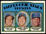 1972 Topps #162  -  Darrell Porter / Bob Reynolds /Jerry Bell Brewers Rookies<br />B72T 11 9102<br /><a class='button AddToCart' data-ajax='true' data-ajax-mode='replace' data-ajax-update='#cart-info' href='/AddToCart?itemId=7041754&quantity=1&type=0'>Add To Cart</a>