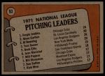 1972 Topps #93  -  Steve Carlton / Fergie Jenkins / Tom Seaver / Al Downing NL Pitching Leaders<br />B72T 11 9123<br /><a class='button AddToCart' data-ajax='true' data-ajax-mode='replace' data-ajax-update='#cart-info' href='/AddToCart?itemId=7041775&quantity=1&type=0'>Add To Cart</a>