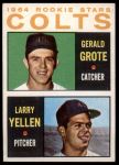 1964 Topps #226  -  Jerry Grote / Larry Yellen Colt 45s Rookies<br />B64T 12 7106<br /><a class='button AddToCart' data-ajax='true' data-ajax-mode='replace' data-ajax-update='#cart-info' href='/AddToCart?itemId=7041967&quantity=1&type=0'>Add To Cart</a>