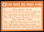 1964 Topps #107  -  Bruce Howard / Frank Kreutzer White Sox Rookies<br />B64T 12 7273<br /><a class='button AddToCart' data-ajax='true' data-ajax-mode='replace' data-ajax-update='#cart-info' href='/AddToCart?itemId=7042281&quantity=1&type=0'>Add To Cart</a>