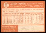 1964 Topps #22 Jerry Adair<br />B64T 12 7494<br /><a class='button AddToCart' data-ajax='true' data-ajax-mode='replace' data-ajax-update='#cart-info' href='/AddToCart?itemId=7042726&quantity=1&type=0'>Add To Cart</a>