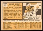 1963 Topps #157 Diego Segui<br />B63T 10 9416<br /><a class='button AddToCart' data-ajax='true' data-ajax-mode='replace' data-ajax-update='#cart-info' href='/AddToCart?itemId=7043341&quantity=1&type=0'>Add To Cart</a>