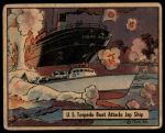 1941 War Gum #34  U.S. Torpedo Boat Attacks Japanese Ship<br />P41G 00 6397<br /><a class='button AddToCart' data-ajax='true' data-ajax-mode='replace' data-ajax-update='#cart-info' href='/AddToCart?itemId=7045892&quantity=1&type=0'>Add To Cart</a>