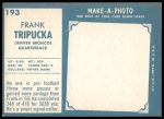 1961 Topps #193 Frank Tripucka<br />F61T 03 3970<br /><a class='button AddToCart' data-ajax='true' data-ajax-mode='replace' data-ajax-update='#cart-info' href='/AddToCart?itemId=7046185&quantity=1&type=0'>Add To Cart</a>