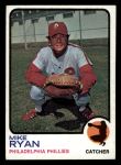 1973 Topps #467 Mike Ryan<br />B73T 11 8183<br /><a class='button AddToCart' data-ajax='true' data-ajax-mode='replace' data-ajax-update='#cart-info' href='/AddToCart?itemId=7047188&quantity=1&type=0'>Add To Cart</a>
