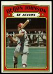 1972 Topps #168  -  Deron Johnson In Action<br />B72T 12 0058<br /><a class='button AddToCart' data-ajax='true' data-ajax-mode='replace' data-ajax-update='#cart-info' href='/AddToCart?itemId=7048060&quantity=1&type=0'>Add To Cart</a>