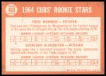 1964 Topps #469  -  Fred Norman / Sterling Slaughter Cubs Rookies<br />B64T 12 7818<br /><a class='button AddToCart' data-ajax='true' data-ajax-mode='replace' data-ajax-update='#cart-info' href='/AddToCart?itemId=7051801&quantity=1&type=0'>Add To Cart</a>