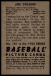 1952 Bowman #181 Joe Collins<br />B52B 01 8782<br /><a class='button AddToCart' data-ajax='true' data-ajax-mode='replace' data-ajax-update='#cart-info' href='/AddToCart?itemId=7055219&quantity=1&type=0'>Add To Cart</a>