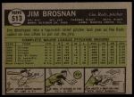 1961 Topps #513 Jim Brosnan<br />B61T 15 1178<br /><a class='button AddToCart' data-ajax='true' data-ajax-mode='replace' data-ajax-update='#cart-info' href='/AddToCart?itemId=7056376&quantity=1&type=0'>Add To Cart</a>